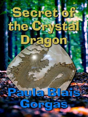 cover image of Secret of the Crystal Dragon